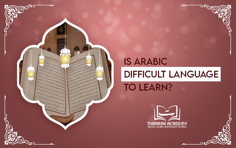 Is Arabic a Difficult Language to Learn