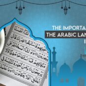 The Importance of the Arabic Language in Islam