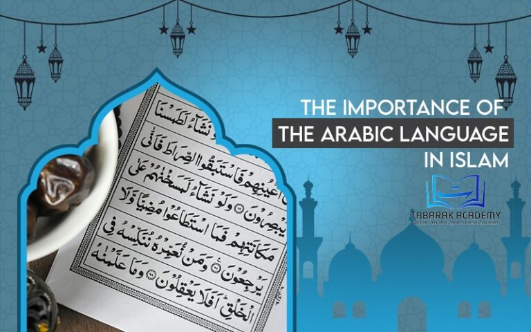 The Importance Of The Arabic Language In Islam