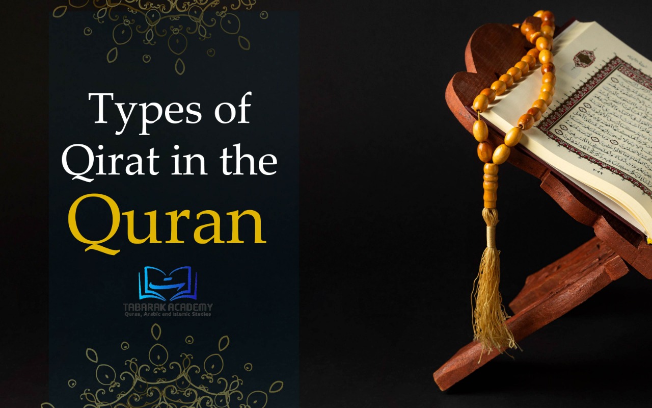 Types of Qirat in the Quran