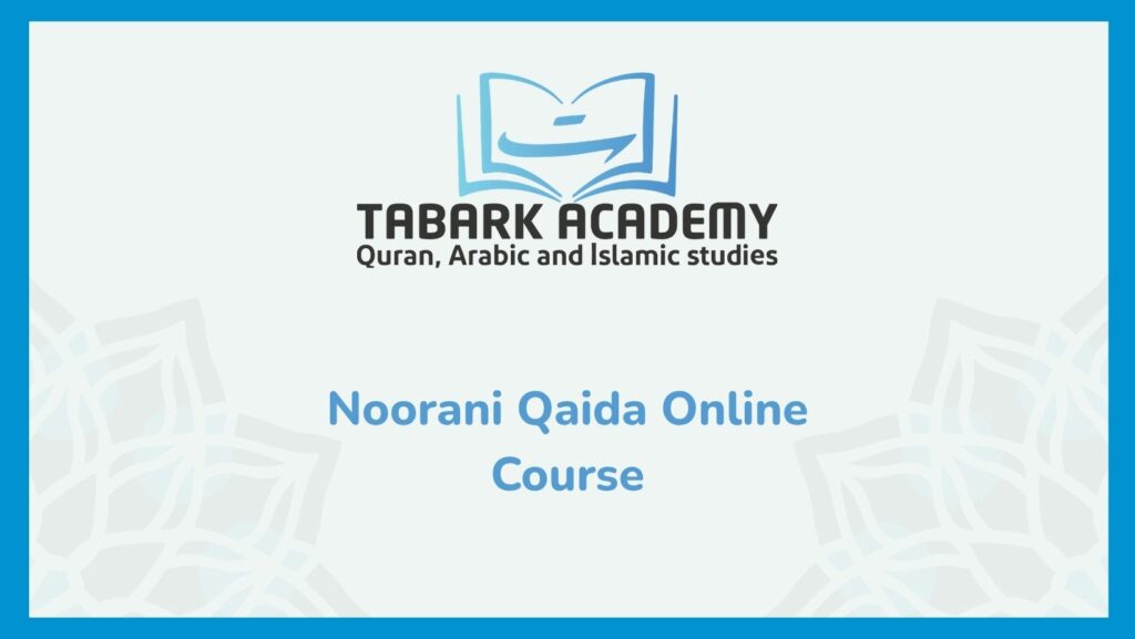 Noorani Qaida Online Course