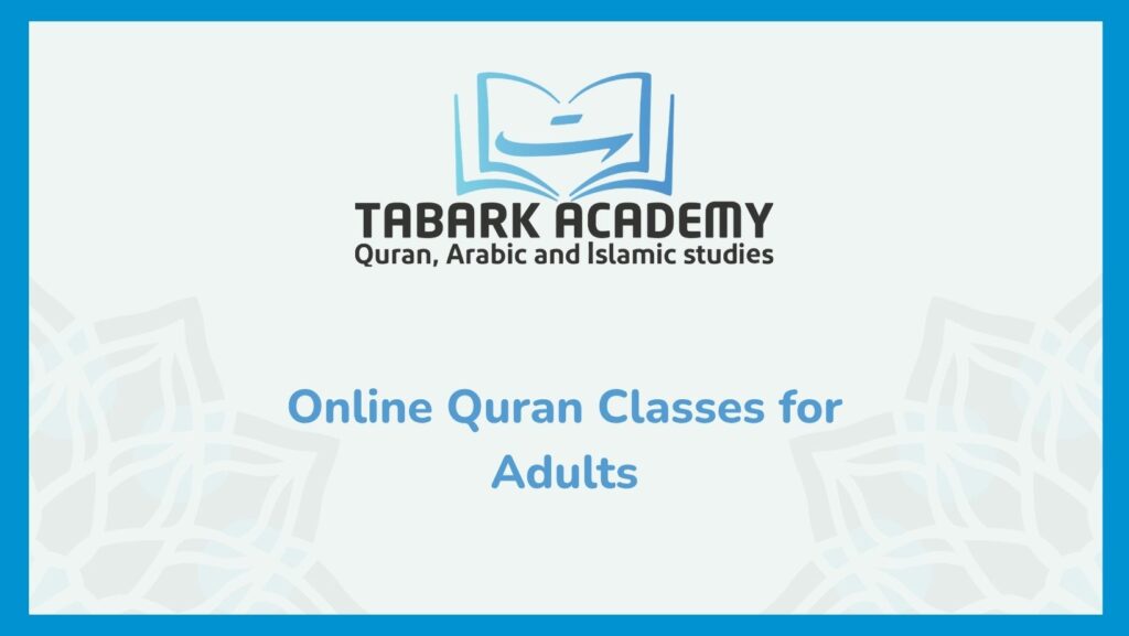 Online Quran Classes for Adults