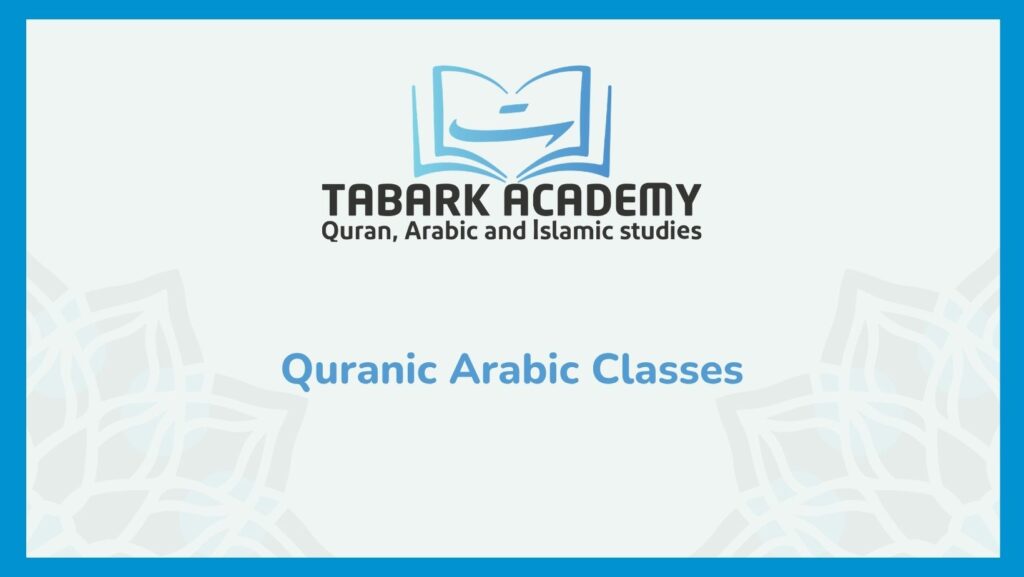 Quranic Arabic Classes
