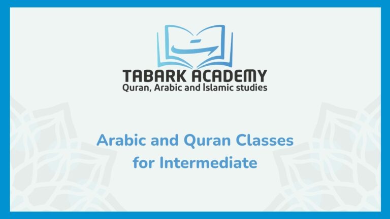 Arabic and Quran Classes for Intermediate