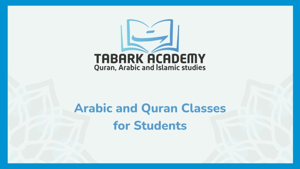 Arabic and Quran Classes for Students