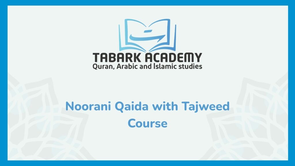 Noorani Qaida with Tajweed Course