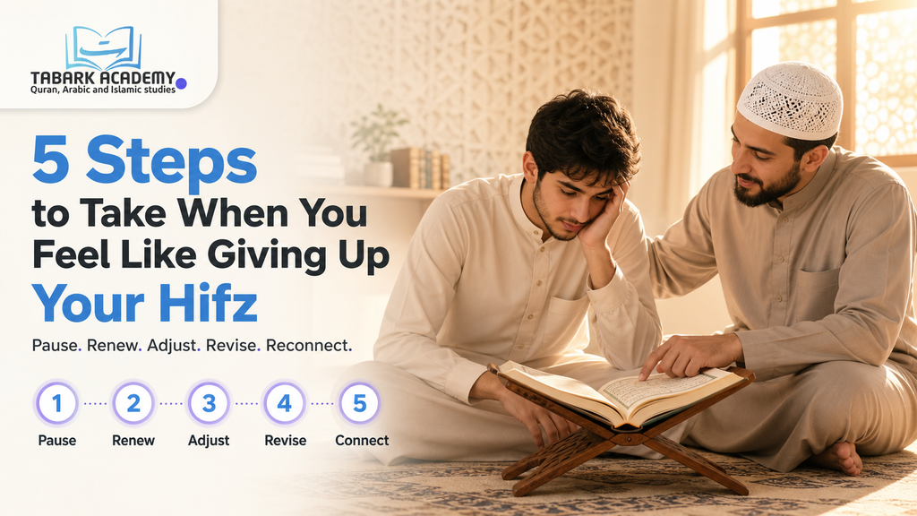 What To Do When You Feel Like Giving Up Hifz? 3 Feel Like Giving Up Hifz
